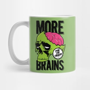 More Brains Mug